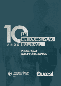 10 anos da Lei Anticorrupção no Brasil: percepção dos profissionais