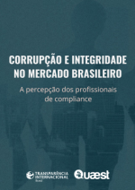 Corrupção e integridade no mercado brasileiro: a percepção dos profissionais de compliance